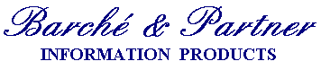 DISCLAIMER - Barch&eacute; & Partner - Information Products - Germany - Copyright &copy; by M.U.Barche - All Rights Reserved 1975-20XX -