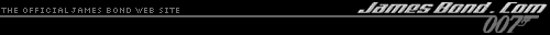 The official James Bond Web Site ...